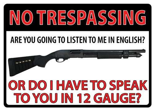 TRESPASSING 12 GAUGE TIN Sign - Durable Weatherproof