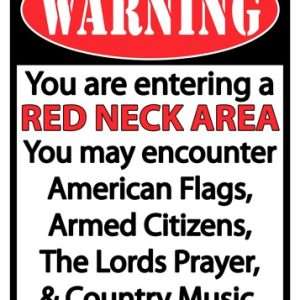 "REDNECK AREA Tin Sign 12"x17" - Durable, Humorous"