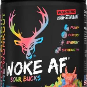 BUCKED UP PRE-WORKOUT WOKE AF