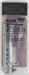 WEAVER BASE TOP MOUNT #63BS MARLIN 36/336MOSS 640 SILVER